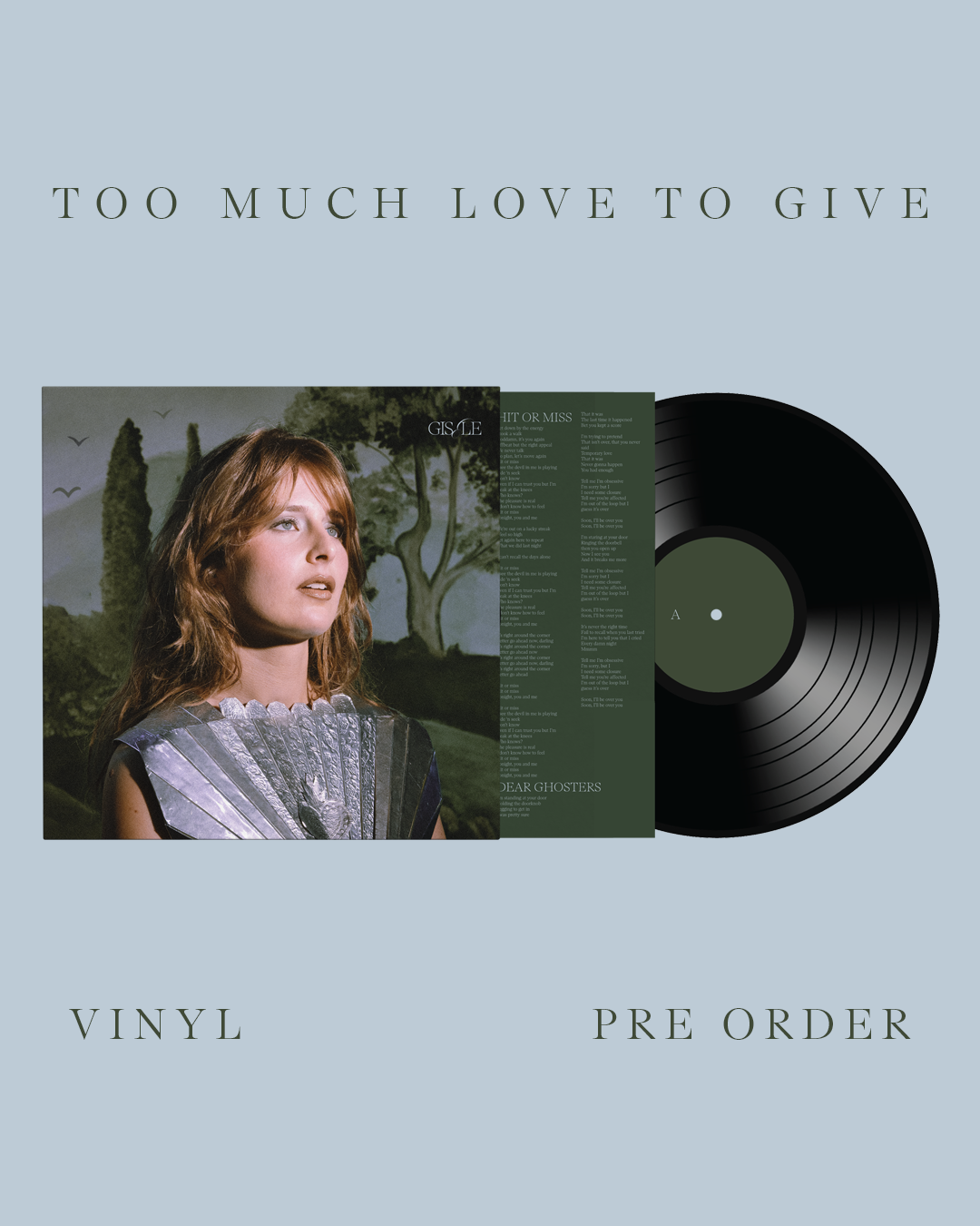 Limited Vinyl Presale - Too Much Love To Give + Première Videoclip (only 20 copies)